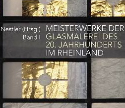 Nestler - Meisterwerke Glasmalerei 20. Jh - Buchcover (c) Kühlen-Verlag - 04-2015 [Ausschn]